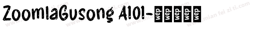 ZoomlaGusong A101字体转换